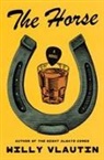 Willy Vlautin, Willy Vlautin - The Horse