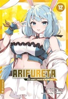 RoGa, Ryo Shirakome, Takaya-ki - Arifureta - Der Kampf zur&uuml;ck in meine Welt 12