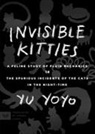 Yu Yoyo, Yu Yoyo - Invisible Kitties