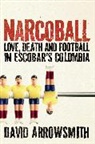 David Arrowsmith, Arrowsmith David - Narcoball