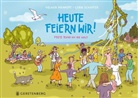 Volker Mehnert, Lena Kathinka Schaffer, Lena Kathinka Schaffer - Heute feiern wir!