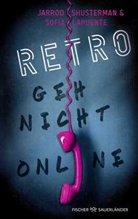 Sof&iacute;a Lapuente, Jarrod Shusterman - RETRO - Geh nicht online