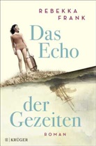 Rebekka Frank - Das Echo der Gezeiten