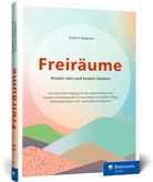 Gudrun Wegener - Freir&auml;ume