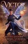 Michael Anderle, Ren&eacute;e Jagg&eacute;r - Victor