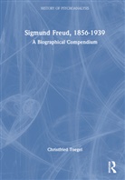 Christfried Toegel - Sigmund Freud, 1856-1939