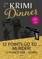 Olaf Nett, Stephan Baumgarten, Olga Hopfauf - Krimi-Dinner-Buch: 12 points go to murder!