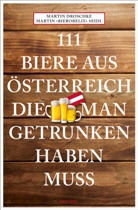 Martin Droschke, Martin Bierobelix Seidl - 111 Biere aus &Ouml;sterreich, die man getrunken haben muss