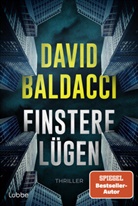 David Baldacci - Finstere L&uuml;gen