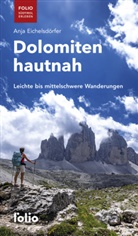 Anja Eichelsd&ouml;rfer - Dolomiten hautnah