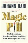 Johann Hari, Hari Johann, Hari Johann Hari - Magic Pill