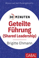 Brigitte Ehmann - 30 Minuten Geteilte F&uuml;hrung