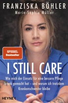 Franziska B&ouml;hler, Marie-Sophie M&uuml;ller - I still care