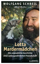 Leo G Linder, Leo G. Linder, Wolfgang Schreil - Lotta Marderm&auml;dchen