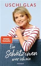 Uschi Glas, Peter K&auml;fferlein, Olaf K&ouml;hne - Ein Sch&auml;tzchen war ich nie
