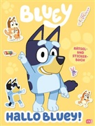 Hallo BLUEY! - Ein lustiges R&auml;tsel- und Stickerbuch