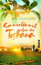 Sarah Short - Sommerhimmel &uuml;ber der Toskana