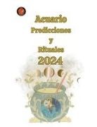 Alina A Rubi, Angeline A. Rubi - Acuario Predicciones y Rituales