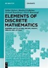 Volker Diekert, Ulrich Hertrampf, Manfred Kufleitner, G Rosenberger, Gerhard Rosenberger - Elements of Discrete Mathematics