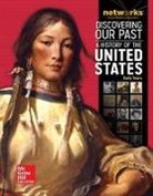 McGraw Hill - Discovering Our Past: A History of the United States-Early Years, Student Edition (print only)