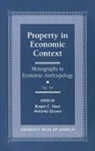 Antonio Gilman, Gilman Antonio, Robert Hunt, Robert C Hunt, Hunt Robert C. - Property in Economic Context