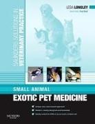 Lesa Longley, Fred Nind - Small Animal Exotic Pet Medicine