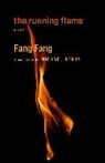 Fang Fang - Running Flame