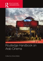 Noha Mellor, Noha Mellor, Mellor Noha - Routledge Handbook on Arab Cinema