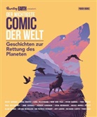 Brian Azzarello, Doug Braithwaite, Cliff Chiang, Amy Chu, Cara Delevigne, Judy Dench... - Der wichtigste Comic der Welt. Geschichten zur Rettung des Planeten