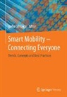 Barbara Fl&uuml;gge - Smart Mobility: Connecting Everyone