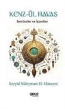 Seyyid S&uuml;leyman El-H&uuml;seyni - Kenz&uuml;l Havas - Semboller ve Isaretler