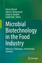 Salam A Ibrahim et al, Faizan Ahmad, Zahra H Mohammad, Salam Ibrahim, Salam A. Ibrahim, Salam Ibrahim et al... - Microbial Biotechnology in the Food Industry