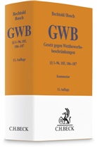 Rainer Bechtold, Wolfgang Bosch, Alexan Fritzsche, Alexander Fritzsche - Gesetz gegen Wettbewerbsbeschr&auml;nkungen. GWB