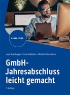 Jean Bramburger, Jean Bramburger-Schwirkslies, Elmar Goldstein, Sch, Mi Schwirkslies, Michele Schwirkslies - GmbH-Jahresabschluss leicht gemacht