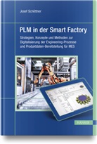 Josef Sch&ouml;ttner - PLM in der Smart Factory