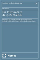 Max Kaiser - Die Instrumente des &sect; 29 StaRUG