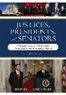 Henry J Abraham, Henry J. Abraham, Abraham Henry J. - Justices, Presidents, and Senators