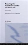 Maurice D. Levi, Tamar Liebes, Liebes Tamar - Reporting the Israeli-Arab Conflict