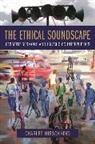 Charles (University of California) Hirschkind, Hirschkind Charles - Ethical Soundscape