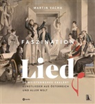 Martin Vacha - Faszination Lied - 50 Meisterwerke erkl&auml;rt