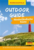 Ralf Johnen - MARCO POLO OUTDOOR GUIDE Reisef&uuml;hrer Niederl&auml;ndische K&uuml;ste