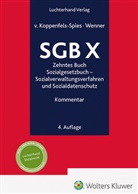Katharina von Koppenfels, Leopold, Anders Leopold, Katharina von Koppenfels-Spies, Wenner, Ulrich Wenner - SGB X - Kommentar
