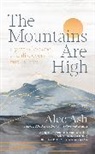 Alec Ash, Ash Alec - Mountains Are High