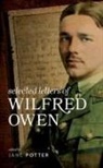 Potter, Potter - Selected Letters of Wilfred Owen