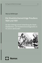 Marcus Rehtmeyer - Die Staatskirchenvertr&auml;ge Preu&szlig;ens 1929 und 1931