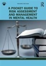Chris Hart - Pocket Guide to Risk Assessment and Management in Mental Health