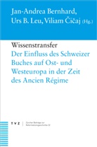 Urs B Leu, Jan-Andrea Bernhard, Viliam Cicaj, Viliam Čičaj, Urs B. Leu - Wissenstransfer