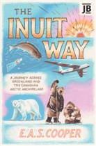 Edward Cooper, Cooper Edward - The Inuit Way