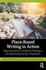 Rob Montgomery Montgomery, Amanda Montgomery, Rob Montgomery - Place-Based Writing in Action