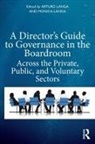 Arturo Langa Langa, Arturo Langa, Monica Langa, Langa Arturo, Langa Monica - Director''s Guide to Governance in the Boardroom